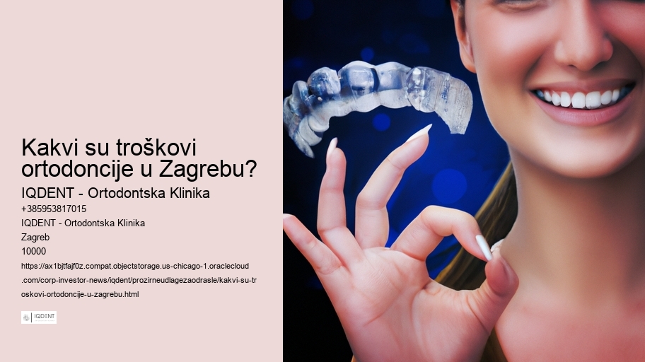 Kakvi su troškovi ortodoncije u Zagrebu? 