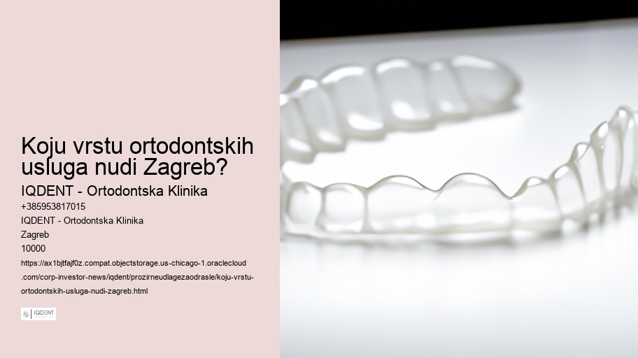 Koju vrstu ortodontskih usluga nudi Zagreb? 
