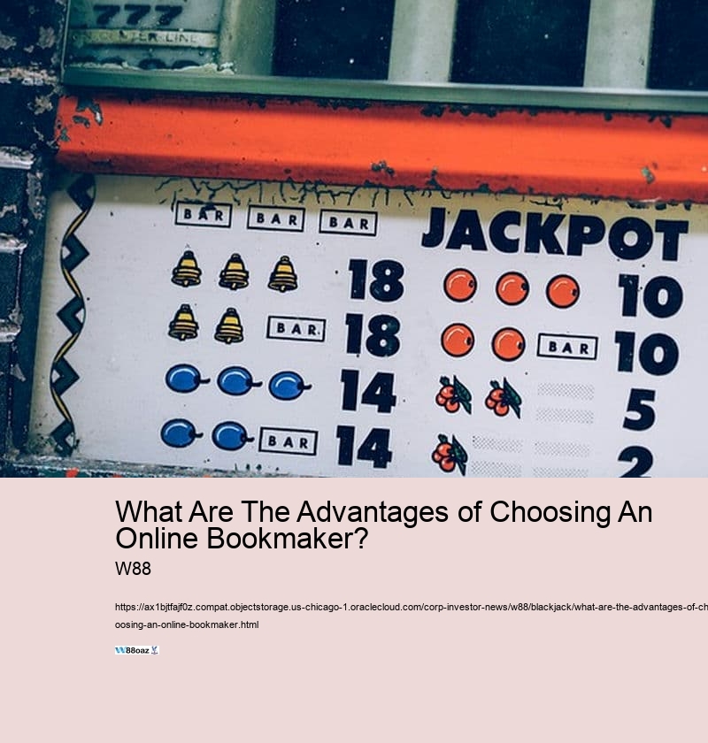 What Are The Advantages of Choosing An Online Bookmaker?  
