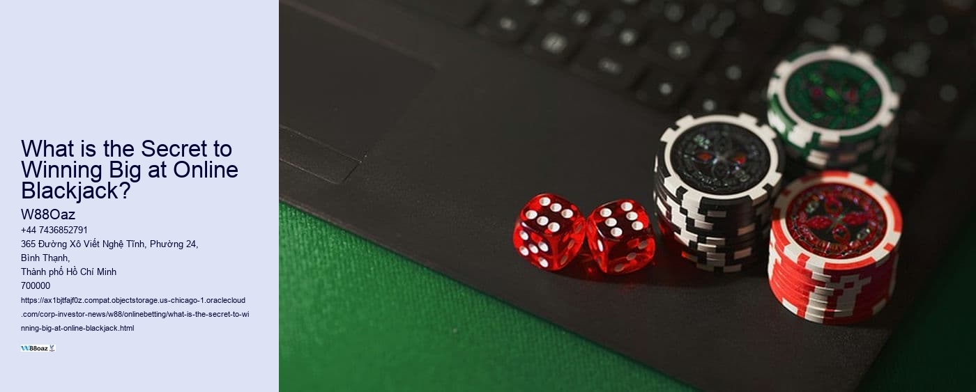 What is the Secret to Winning Big at Online Blackjack? 
